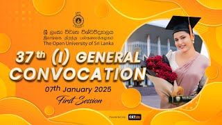 37th (I) General Convocation – (07th January 2025) 1st Session Live Streaming