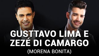 Gusttavo Lima e Zezé Di Camargo - Morena Bonita