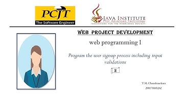 Program the user signup process including input validations (2)