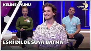 Eski dilde suya batma | Kelime Oyunu