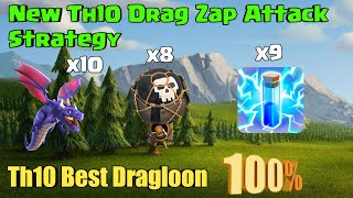 th10 dragon attack | th10 zap drag | th10 dragon attack 3 star | Coc