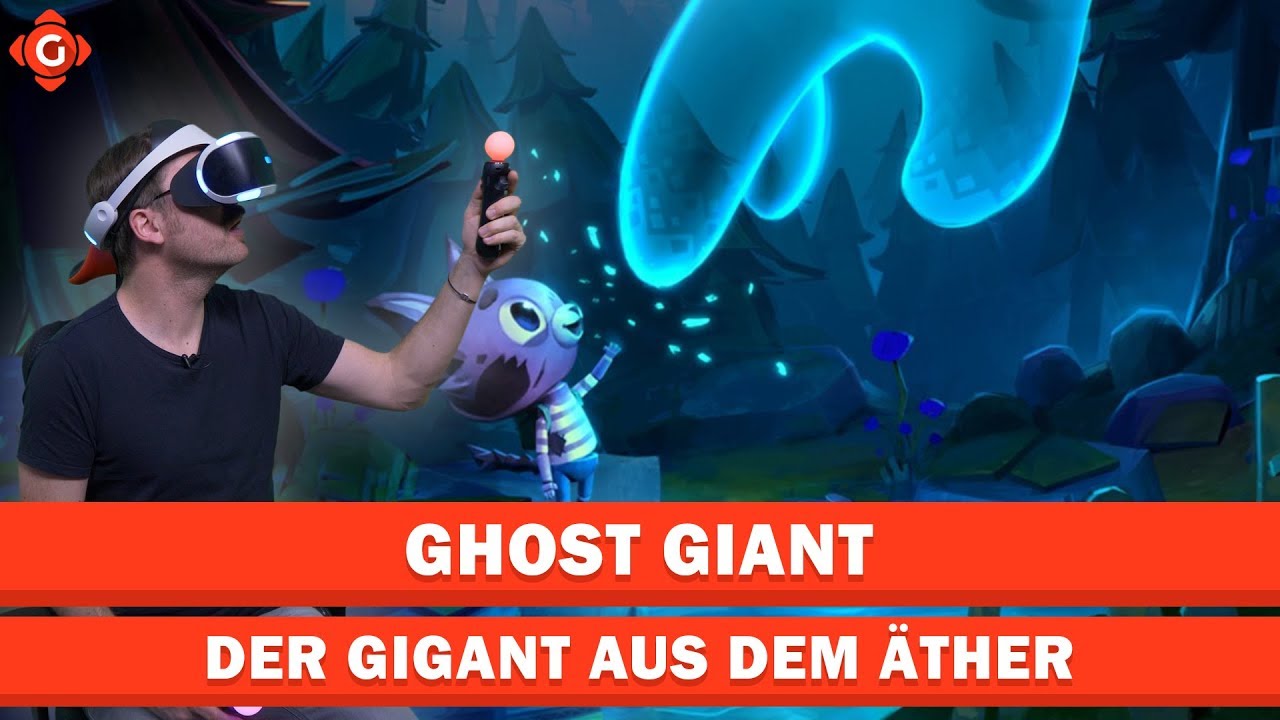 Ghost Giant: Der sanfte Riese | VR-Zocksession