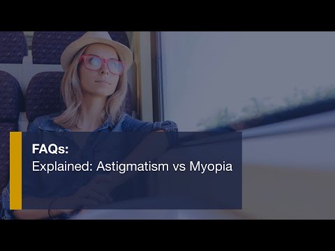 Explained: Astigmatism vs. Myopia