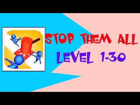 Stop Them All Gameplay Levels 1-30 (by Dual Cat)