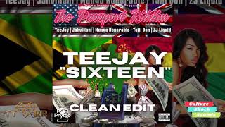 Teejay - Sixteen (Passport Riddim) (TTRR Clean Version) PROMO
