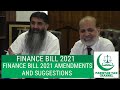 FINANCE BILL 2021|FINANCE BILL 2021 AMENDMENTS AND SUGGESTIONS