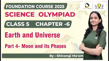 Class 5 Science Olympiad | Chapter 6- Earth and Universe | Science Olympiad Class
