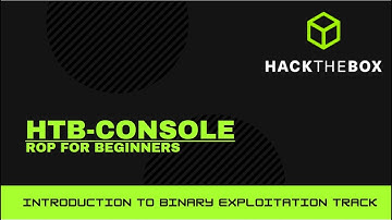 Hack The Box - Introduction to Binary Exploitation - HTB Console -  [Walkthrough]