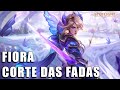 Fiora Corte das Fadas Skin Spotlight COMPLETO