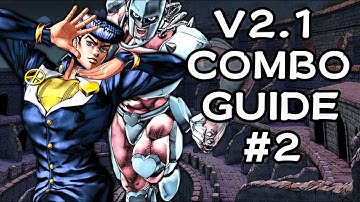 ASBR V2.1 Josuke Combo Guide #2