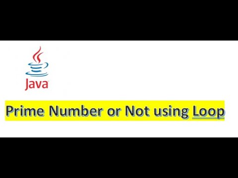 Java Program to check Number is a Prime Number or Not using a for loop ...