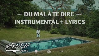 Dinos - Du mal à te dire ft. Damso | INSTRUMENTAL Remake   LYRICS
