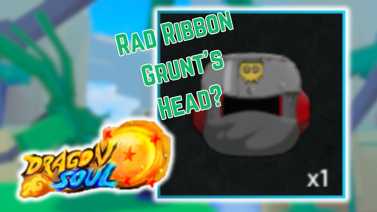 How To Get Rad Ribbon Grunt’s Head? Roblox Dragon Soul Demo YouTube