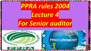 Senior Auditor| PPRA rules 2004| Last lecture #FPSC #KnowledgeThirst