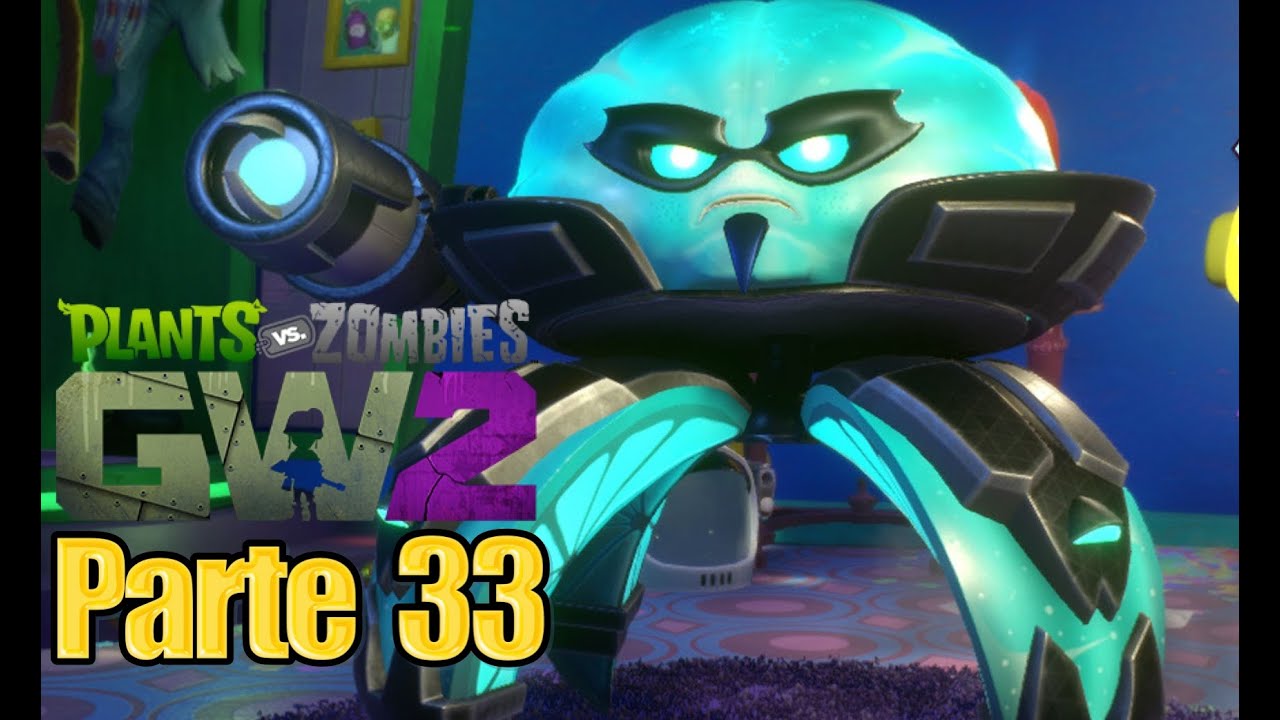 Plants vs Zombies Garden Warfare 2 - Parte 33 ELECTROPOMELO - Español ...