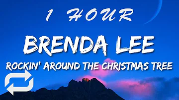 Brenda Lee - Rockin' Around The Christmas Tree (Lyrics) | 1 HOUR