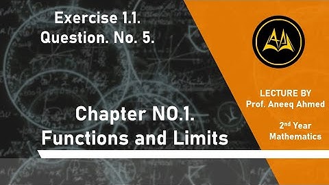 2nd Year Math | Chap No 1 Ex 1.1. Q. No. 5 | CAPS Online Academy | Prof. Aneeq Ahmed