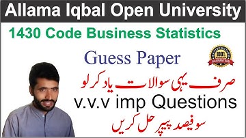 1430 Code Guess Paper | AIOU Course Code 1430 Business Statistics Guess Paper | 1430 Guess Paper