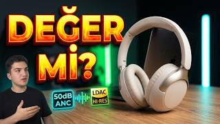 QCY H3 Pro Alınır mı? | QCY H3 Pro İnceleme (LDAC & 50dB ANC)