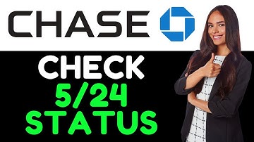 How To Check Chase 5/24  (How Do I Check My Chase 5 24 Status?)