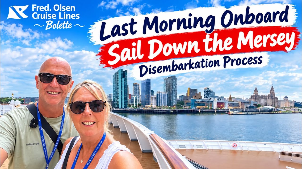 Fred. Olsen Bolette: Our Final Day & Honest Verdict | Sailing Back to Liverpool