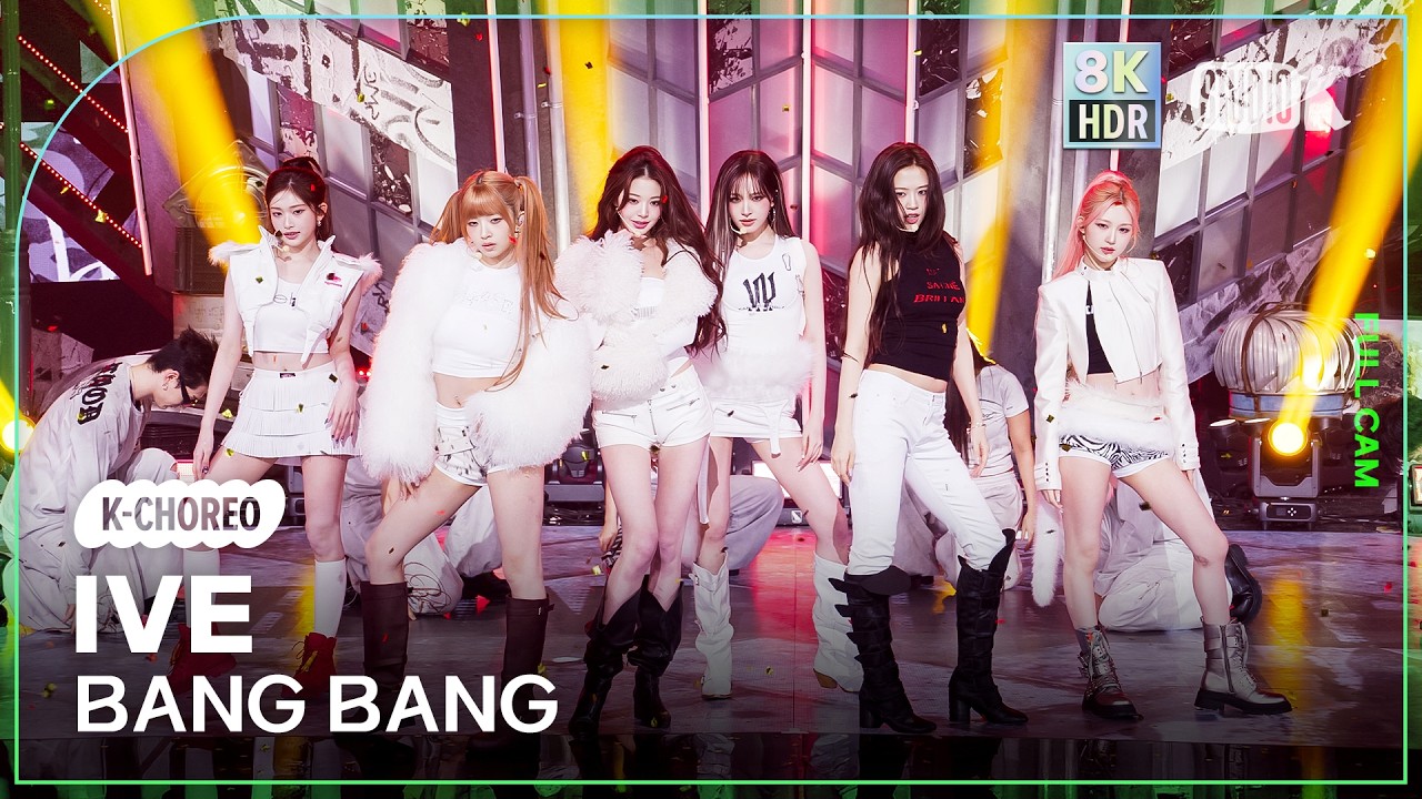 [K-Choreo 8K HDR] 아이브 직캠 'BANG BANG' (IVE Choreography) 🎧공간음향.Ver @MusicBank 260213
