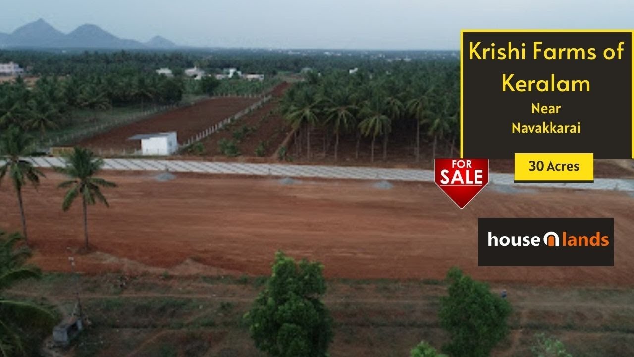 Krishi Farms of Keralam | Farm Land | Navakkarai | Coimbatore - YouTube