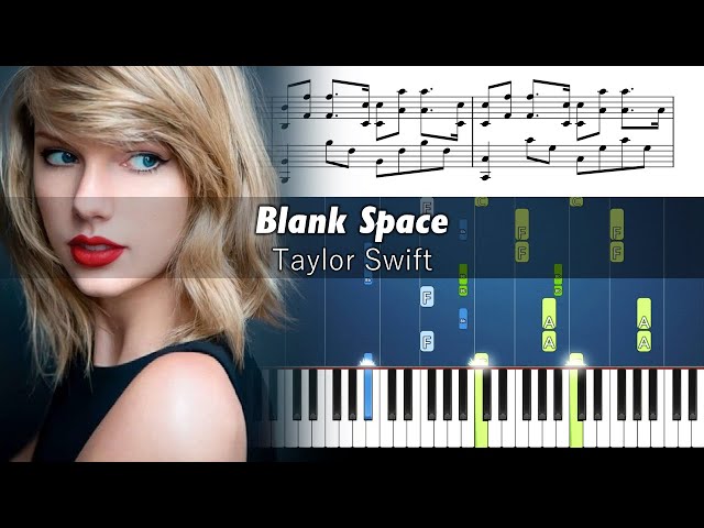 Taylor Swift - Blank Space - Advanced Piano Tutorial with Sheet Music - YouTube taylor-swift-blank-space-advanced-piano-tutorial-with-sheet-music-youtube