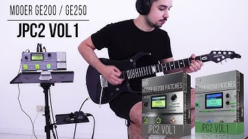 Mooer GE200 / GE250 Patches | JPC2 vol1 | Playthrough (Mesa Boogie JP2C MNRS Amp Profiles)