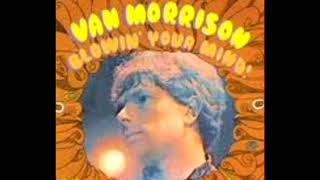 Blowin&#39; Your Mind! [1967] - Van Morrison