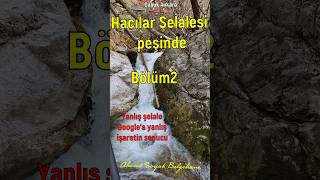 Hacılar Şelalesi Peşinde Bölüm2 14.04.2026