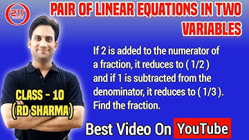 If 2 is added to the numerator of a fraction, it reduces to 1/2 and 1 is subtracted from the deno