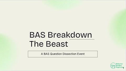 Free BCBA Test Prep Question Dissection with BAS