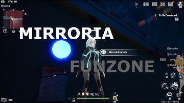 Mirroria Funzone | Daily Entry 6/6 [Tower of Fantasy]