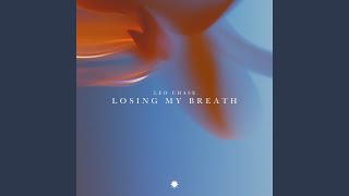Losing My Breath