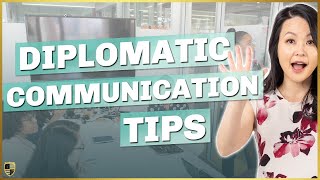 5 Tips to Communicate Diplomatically but Authentically