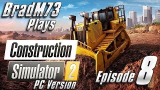 Construction Simulator 2 US - PC Version - Episode 8 - A Bigger Digger! screenshot 5