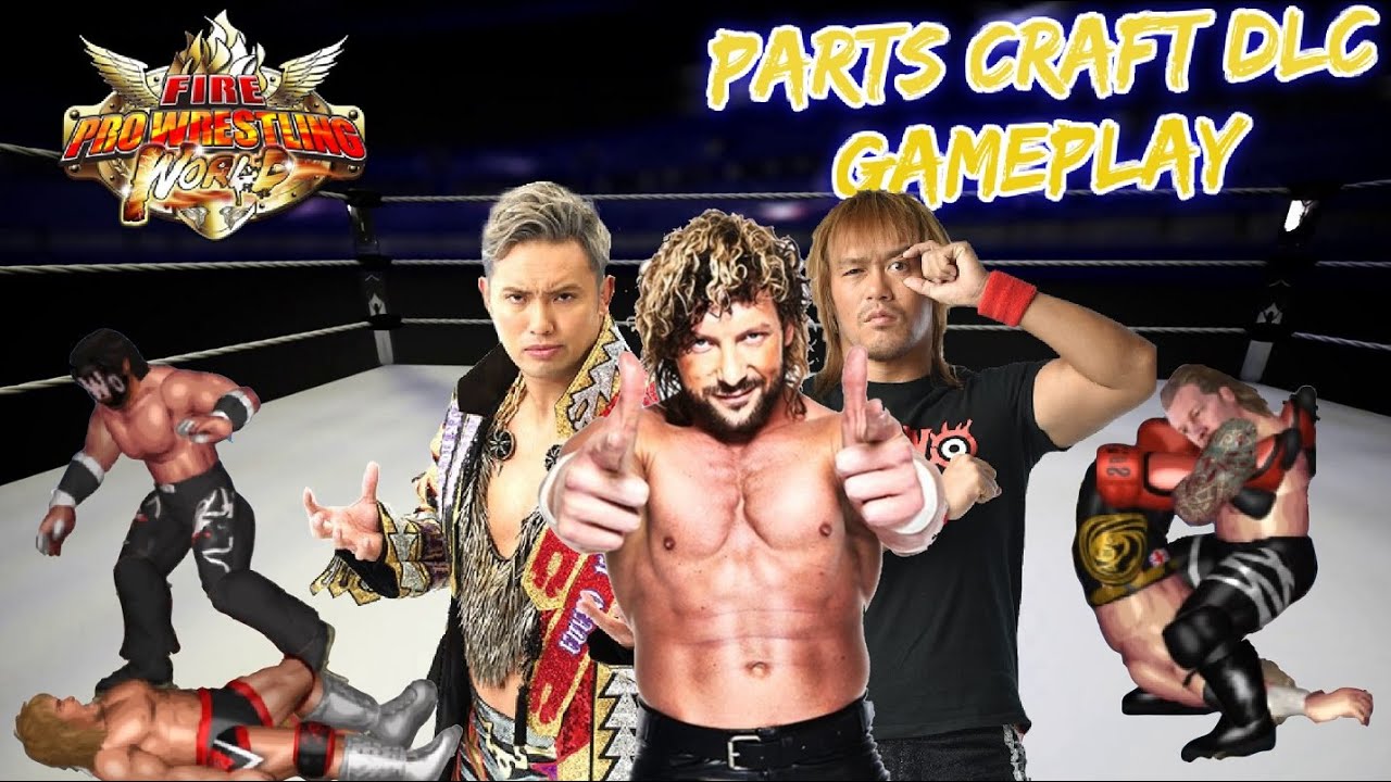 Fire Pro Wrestling World: New Parts Craft DLC Gameplay (Jericho, Muta, Nakamura)
