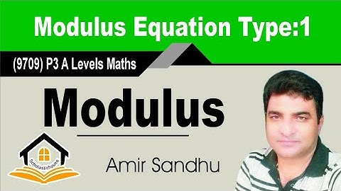 Solution of modulus equation by 3 methods(9709)P3 A Level Pure Maths CAIE