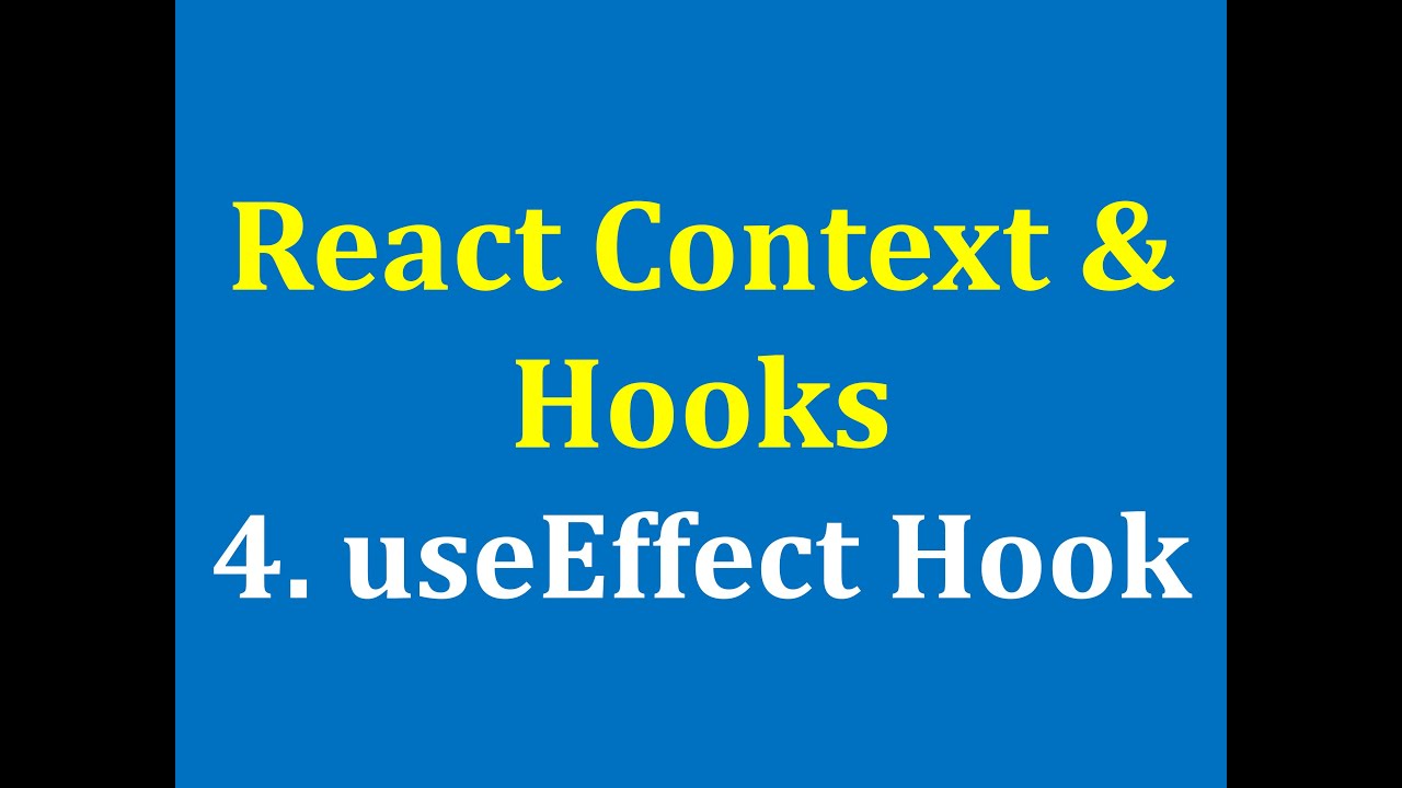 4. Hướng dẫn cách sử dụng useEffect hook trong React (siêu dễ hiểu ...