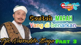 Dakwah Tgk Nasruddin Bayu - macam macam marah yang di benarkan dalam agama