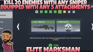 KILL 20 ENEMIES WITH ANY SNIPER EQUIPPED WITH ANY 5 ATTACHMENTS ELITE MARKSMAN S11 CALL OF DUTY MOBI