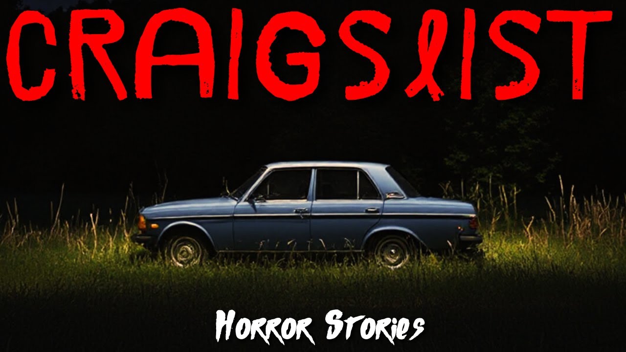 5 True Craigslist Horror Stories That Turned Into Living Nightmares