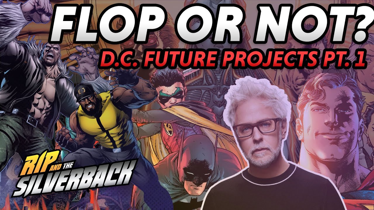 FLOP or NOT? | DC’s "Clean Slate" Future Movies w/ @HeelvsBabyface