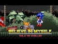 Believe in Myself l Tails vs Exeller [Animation]
