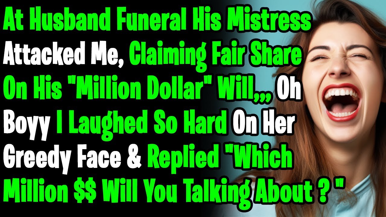 Husband Died Leaving Us Nothing But A Small House,,,But His Mistress Showed Up For Million $$ Will