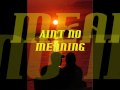 Radication Sound Presents - Wayne Smith - Ain&#39;t No Meaning