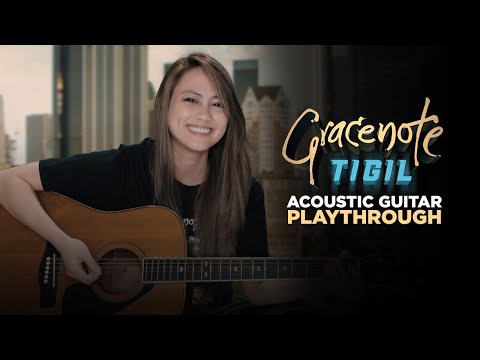Gracenote - Tigil | Acoustic Guitar Playthrough