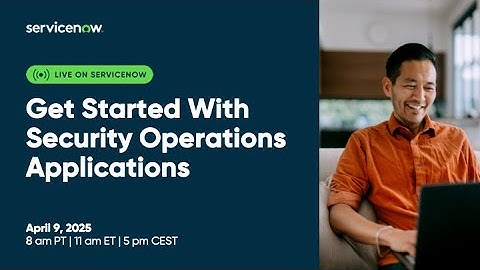 Get Started With Security Operations Applications