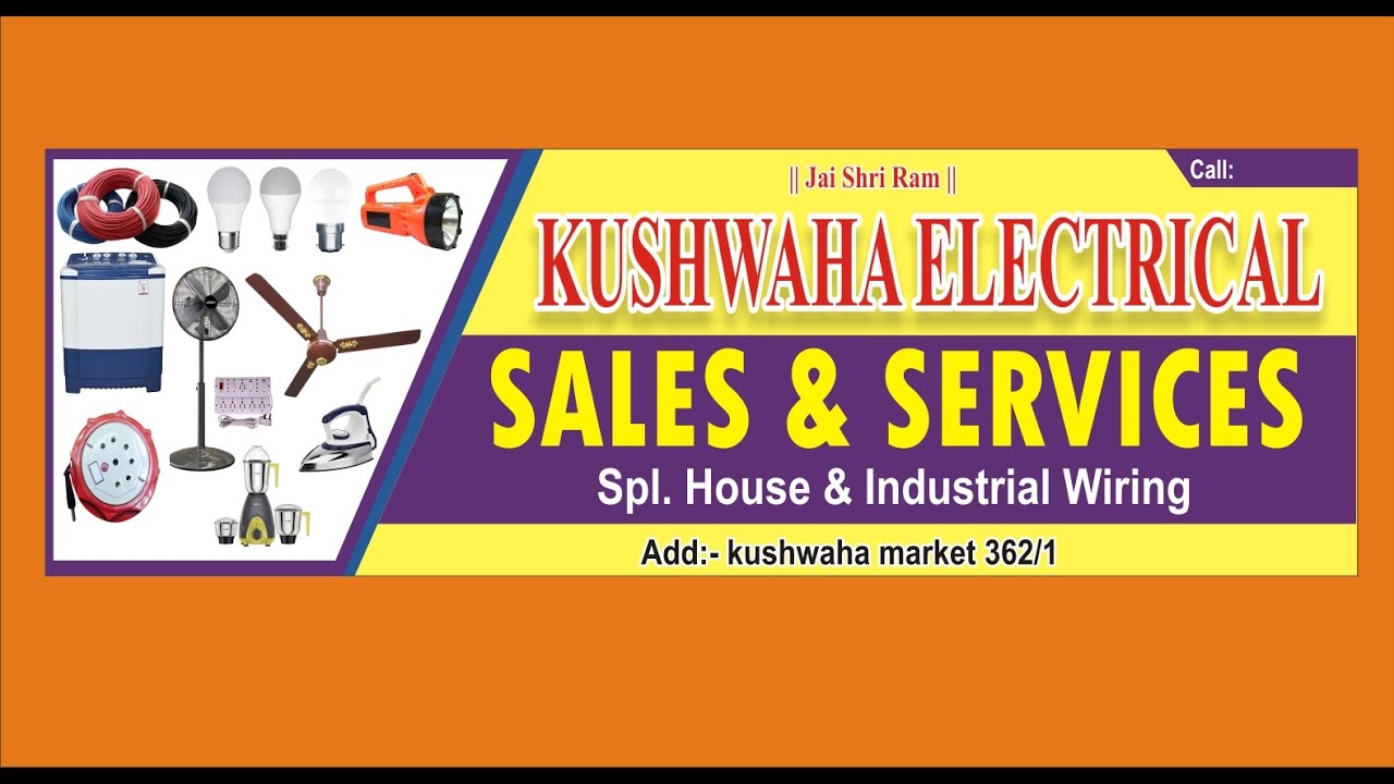  KUSHWAHA ELECTRICAL SHOP BANNER DESIGN YouTube